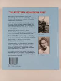 &quot;Tulitettiin viimeseen asti&quot; : Niilo Kivisolan muistelmat