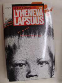 Lyhenevä lapsuus