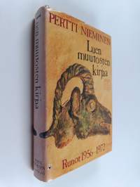 Luen muutosten kirjaa : runot 1956-1972