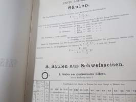 Musterbuch für Eisen-Constructionen -teräsrakennetekniikkaa; kuvia, taulukoita, selostuksia yms, saksankielinen