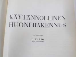 Käytännöllinen huonerakennus
