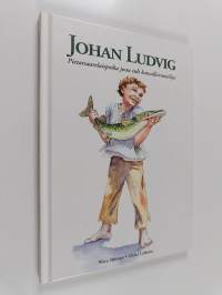 Johan Ludvig : Pietarsaarelaispoika josta tuli kansallisrunoilija