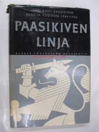 Paasikiven linja I - Juho Kusti Paasikiven puheita vuosilta 1944-1956