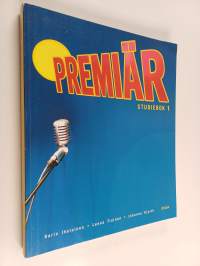 Premiär 1 : Studiebok