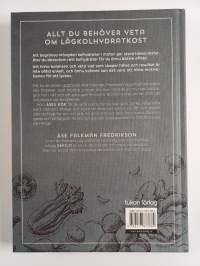 Åses kök : så lyckas du med lågkolhydratkost : en komplett guide