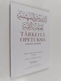 Tärkeitä opetuksia jokaiselle muslimille