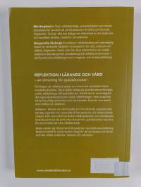 Reflektion i lärande och vård : en utmaning för sjuksköterskan