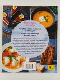 Gluteenitonta juhlaan ja arkeen - herkullista ruokaa ilman vehnää, spelttiä ja kumppaneita