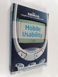 Mobile usability : how Nokia changed the face of the mobile phone