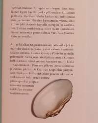 Aurajokilaakso - Elävä kansallismaisema. (Paikkakuntahistoria, kulttuurihistoria, perinnemaisema