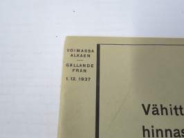 Alko vähittäismyyntihinnasto alkaen 1.12.1937 / Prislista för minutörsäljning