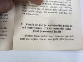 Lyhykäinen Osoitus Metsän hoitoon (v. 1860)