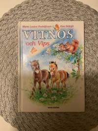 Vitnos och Vips