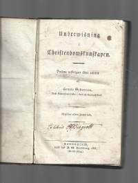 Underwisning i Christendomskunskapen/ Henric ScharrauPublisher: B. M. Bredberg Stockholm, 1835