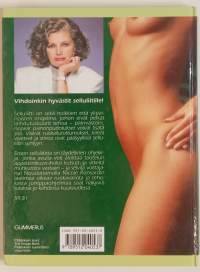 Eroon selluliitista. (Kauneus ja terveys)