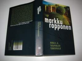 Kuhala ja takapihojen tuonenvarjo