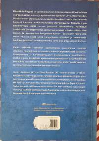 Koetelkaa kaikki suuntaviittoja aikamme hengellisten ilmiöiden arviointiin