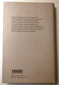 Nainen kävi parvekkeella : päiväkirjastani 2007-2008