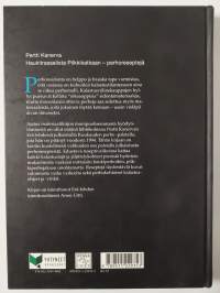Haukitrasselista pilkkikatkaan - perhoreseptejä