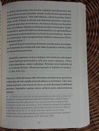 Koetelkaa kaikki suuntaviittoja aikamme hengellisten ilmiöiden arviointiin