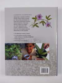 Lääkkeitä luonnosta : 170 lääkeyrttiä - ja mitä tiedämme niistä nykyisin