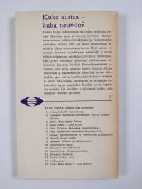 Kuka auttaa - kuka neuvoo