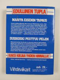 Marita Eisenin tapaus ; Susikoski puuttuu peliin