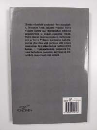 Aunuksen korvessa : Takasen Antti kurimuksessa