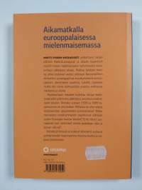 Rautaesiripun riekaleet : aikamatkoja uudessa Euroopassa