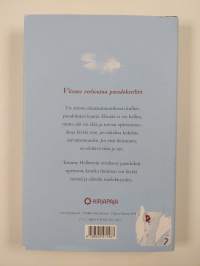 Elämän paradoksit : saat sen mistä luovut