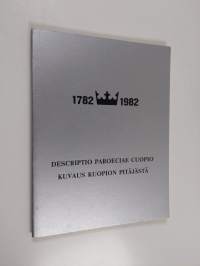 Descriptio paroeciae Cuopio - Kuvaus Kuopion pitäjästä