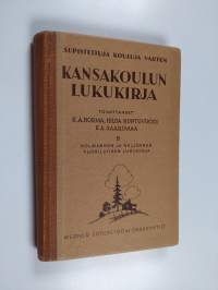 Kansakoulun lukukirja : supistettuja kouluja varten B, Kolmannen ja neljännen vuosiluokan lukukirja