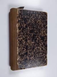 Maantieteellisiä kuwaelmia erityisistä maista ja kansoista : kirja kouluille ja kodeille - Maantieteellisiä kuvaelmia erityisistä maista ja kansoista