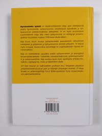 Hyvinvointia työstä työhyvinvoinnin kehittyminen, perusta ja käytännöt