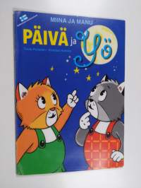 Miina ja Manu : Päivä ja yö