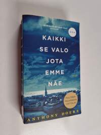 Kaikki se valo jota emme näe