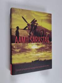 Aamu sarastaa : elämän ja kuoleman kamppailua Englannin taivaalla