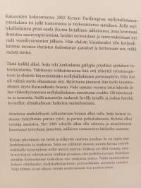 Myllykallio, Kakaroiden kasvupaikka