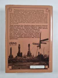 Maailman kourissa : historiaa ja muistoja Petsamosta