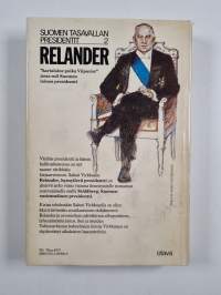 Relander : hymyilevä presidentti