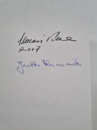 Hans Kalm : vapaussoturi ja vaihtoehtolääkäri (signeerattu)