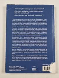 Työpaikkana tiimi : miten tiimi kasvaa vastuuseen? - Miten tiimi kasvaa vastuuseen?
