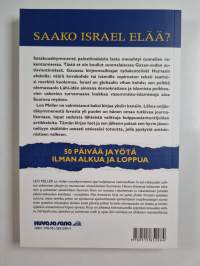 Saako Israel elää? : 50 päivää ja yötä ilman alkua ja loppua