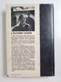 Lyhyempi korsi : poliisiromaani