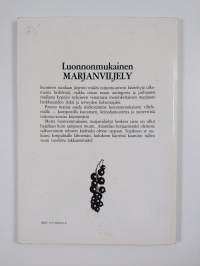 Luonnonmukainen marjanviljely : opas ammattiviljelijöille ja kotipuutarhureille