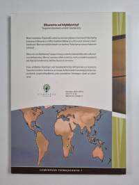 Rikastettu vai köyhdytetty? : ympäristötarinoita etelän kaivoksista