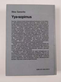 YYA-sopimus : tutkimus Suomen ja Sosialististen Neuvostotasavaltain Liiton välillä ystävyydestä, yhteistoiminnasta ja keskinäisestä avunannosta 6.4.1948 allekirjo...