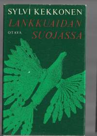 Lankkuaidan suojassa : Lapsuudestani