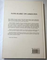 Sama kaiku on askelten