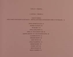 Kiteytymiä. Nykytaidetta Pietarista. (Taide, taidenäyttelyt, taidemuseot )